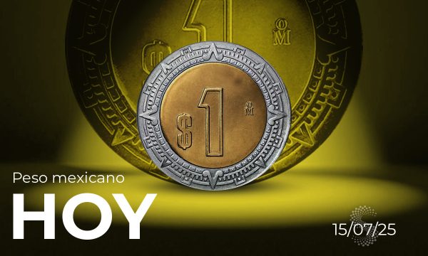 Peso mexicano hoy 15 de julio