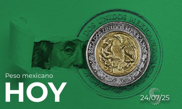 Peso mexicano hoy 24 de julio