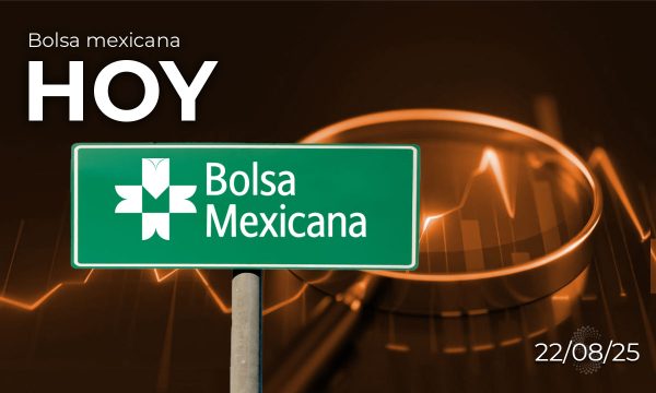 BMV hoy 22 de agosto