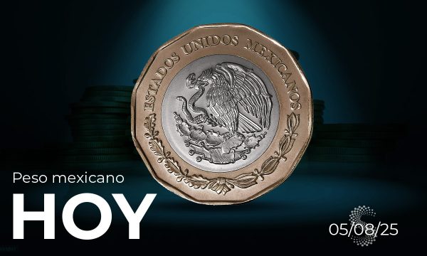 Peso mexicano hoy 5 de agosto