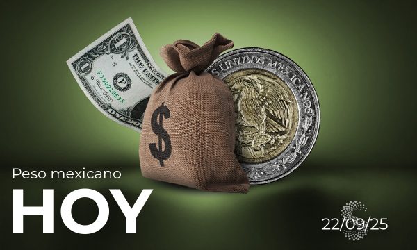 Peso mexicano hoy 22 de septiembre