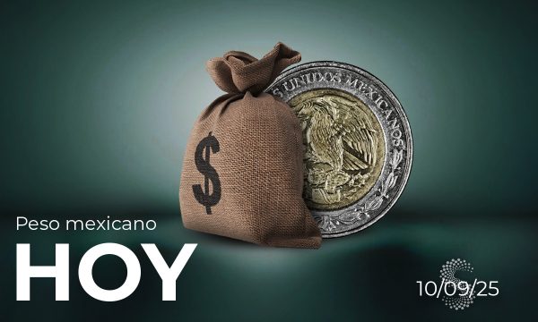 Peso mexicano hoy 10 de septiembre