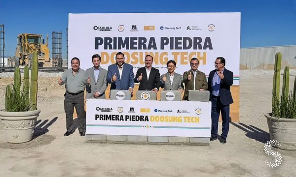Doosung Tech invertirá $500 millones en una nueva planta en Monclova, Coahuila.