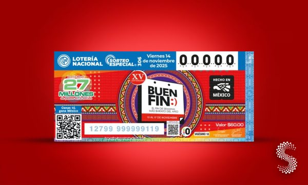 El Buen Fin celebra 15 años con billete conmemorativo de la Lotería Nacional.
